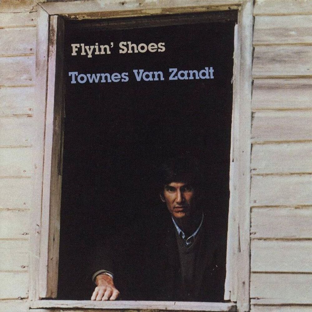 Townes Van Zandt - Flyin Shoes  LP LP